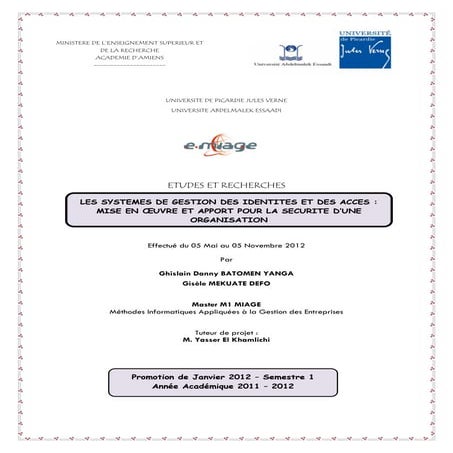 LES SYSTEMES DE GESTION DES IDENTITES ET DES ACCES : MISE EN ŒUVRE ET APPORT ...