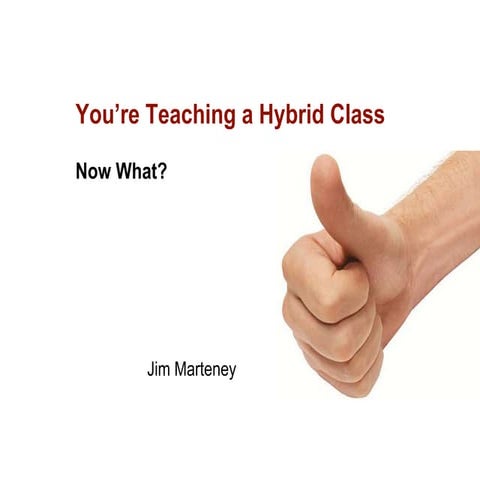 You're Teaching a Hybrid Class Etudes Summit 2015 