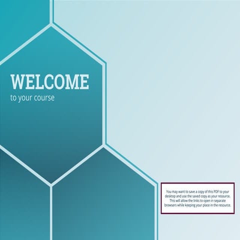 Welcome to your course