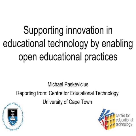 Supporting innovation in educational technology by enabling open educational ...