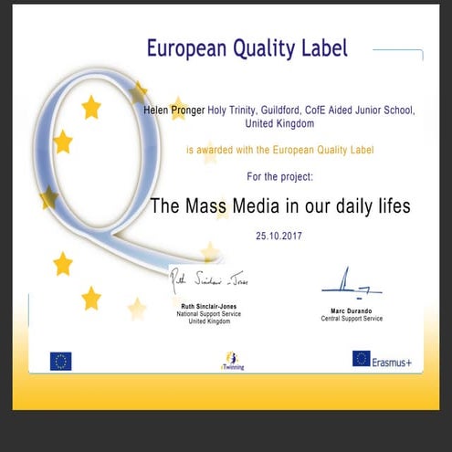 European Quality Label for "The Mass Media in our daily lifes"
