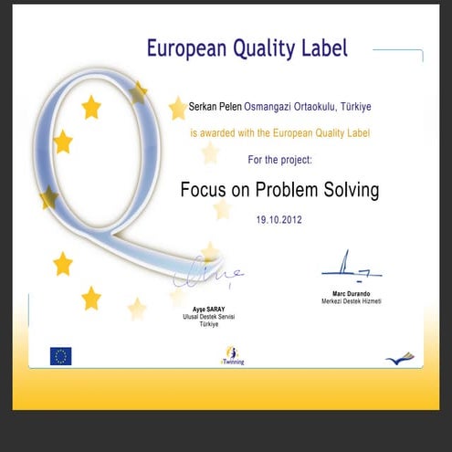 European Quality Label for "Focus on Problem Solving"