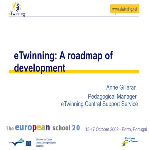 eTwinning - A Roadmap of Developement