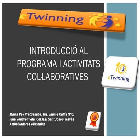 eTwinning: Introducció - Activitats col·laboratives