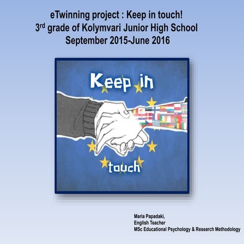 Keep in touch! eTwinning project presentation