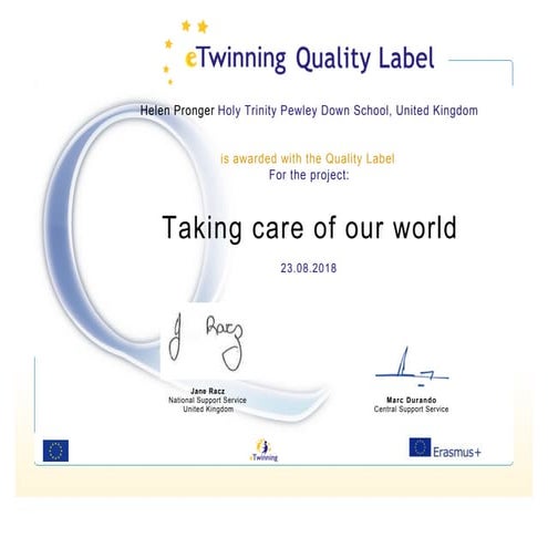 Sello de calidad eTwinning: "Taking care of our world" (inglés)
