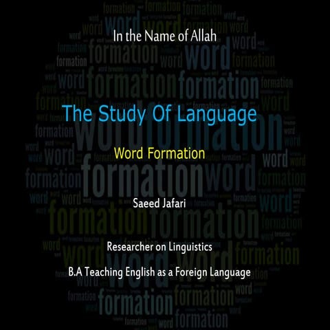 The Study of Language (Etymology)