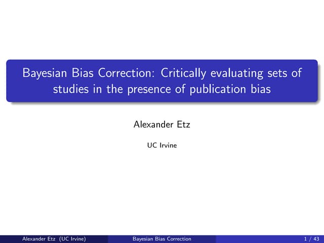 Bayesian Bias Correction: Criticall...