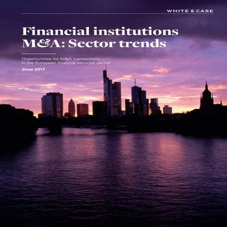 Financial institutions M&A: Sector trends