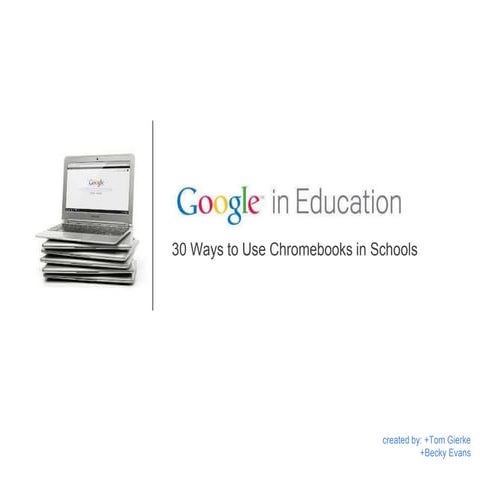 30 ways to use chromebooks in the classroom | PPT