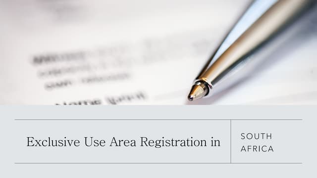 Exclusive Use Area Registration in South Africa