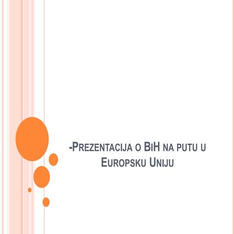 Bosnia and Herzegovina to European Union .pptx