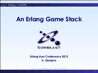 An Erlang Game Stack