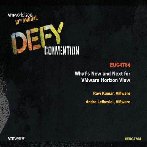 VMworld 2013: What’s New and Next for VMware Horizon View 