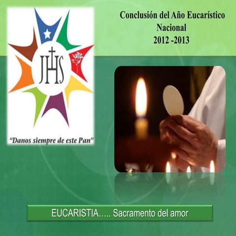 Eucaristia.............. sacramento del amor