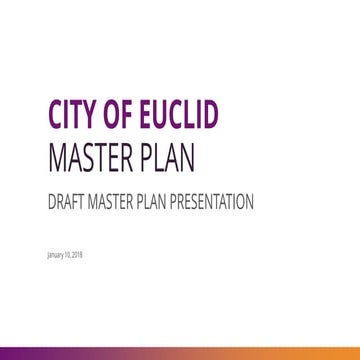 Euclid Master Plan final presentation