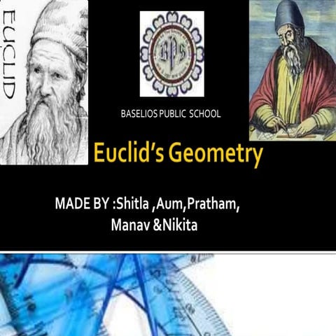 Euclid and his contribution in development of math