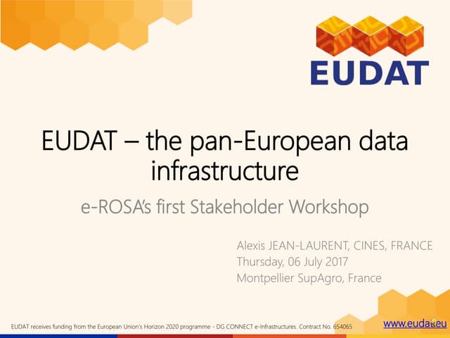 eROSA Stakeholder WS1: EUDAT – The pan-European data infrastructure