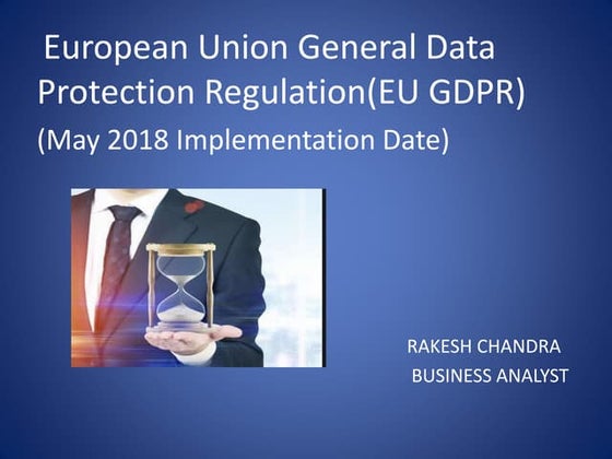 An Overview Of GDPR (General Data Protection Regulation) | PPT