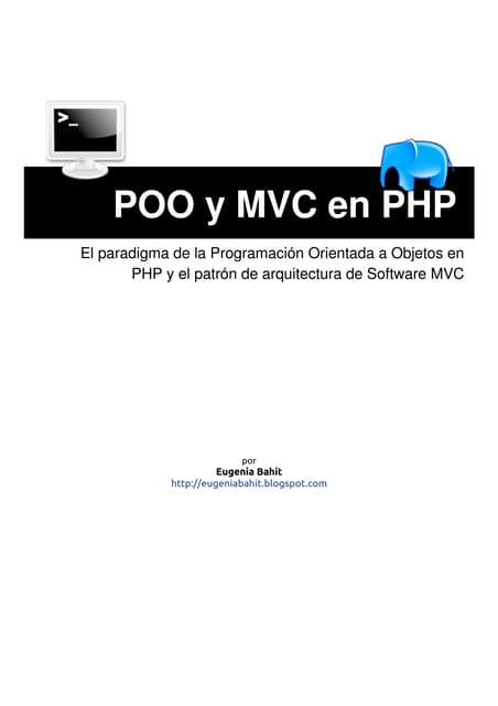 POO y MVC en PHP (por Eugenia Bahit)