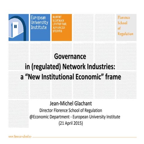 Governance in (regulated) network industries | a "New Institutional Economic"...