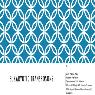 EUKARYOTIC TRANSPOSONS: Class I and Class II
