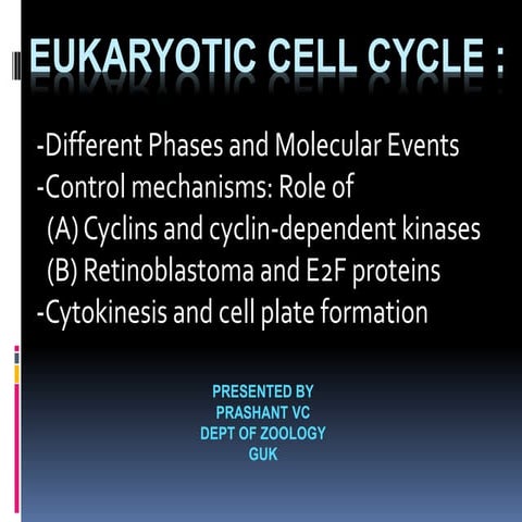 Eukayotic_cell_cycle Prashant.ppt