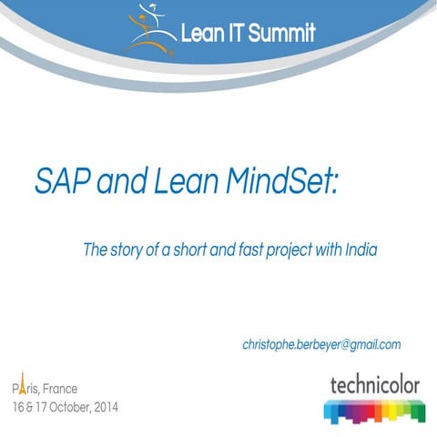 SAP and Lean MindSet: Short and Fast project with India by Christophe Berbeye...