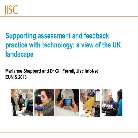 Support assessment and feedback practice with technology: a view of the UK la...