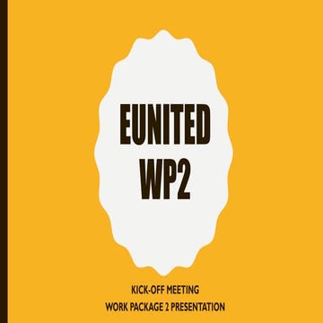 EUnited_WP2 Framework and Learning Outcomes_UMT.pptx (1).pdf