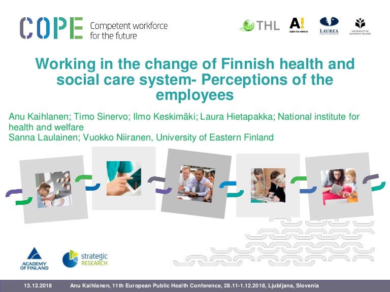 Working in the change of Finnish health and social care system perc…