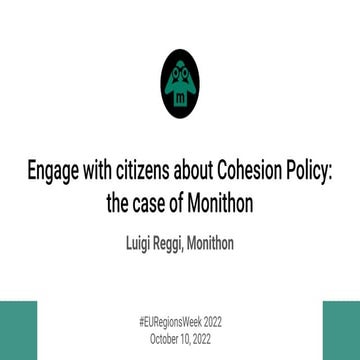  Engage with citizens about Cohesion Policy: the case of Monithon