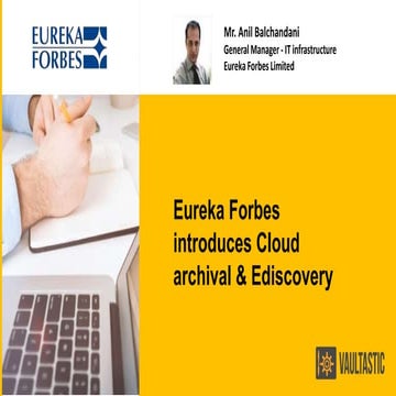 Webinar: Eureka Forbes Limited's Success Story with Vaultastic 