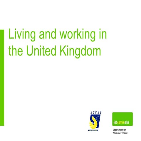 Living and Working in UK, presented by EURES