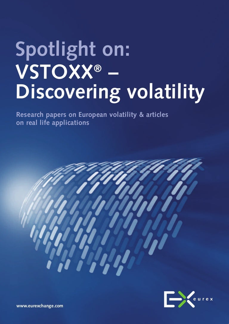 Vstoxx Discovering Volatility Eurex Exchange