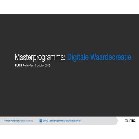 EURIB - Masterprogramma - Digitale waardecreatie - Oktober 2015