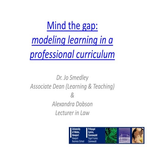 Mind the gap: modeling learning in a professional curriculum