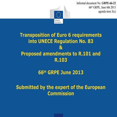 Transposition of Euro 6 Emission Standards into UNECE Regulation No. 83 ...