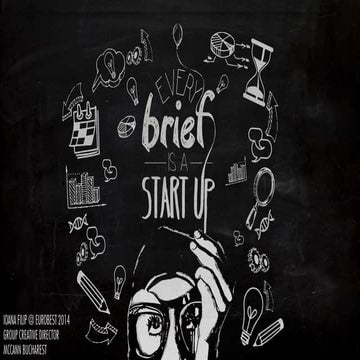Every Brief is A Start Up | Ioana Filip Keynote @ Eurobest