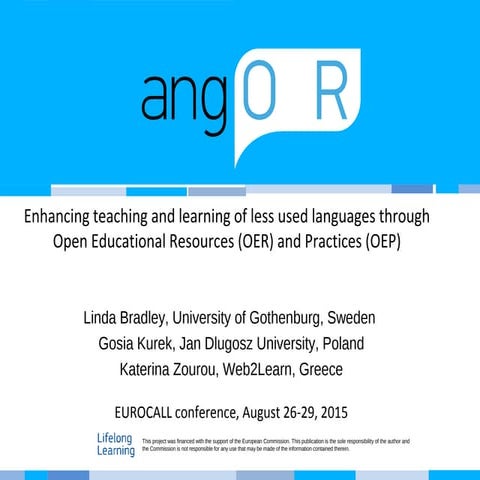 Enhancing teaching and learning of less used languages through Open Education...
