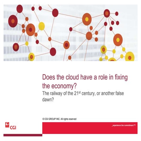 Does the cloud have a role in fixing the economy?