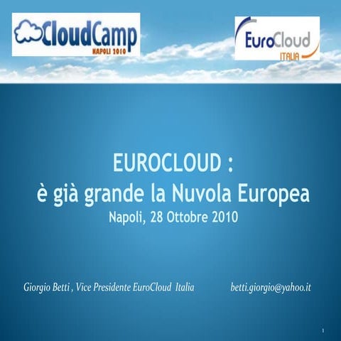 EuroCloud : è gia grande la nuvola europea
