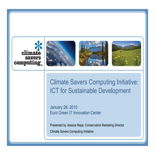 Euro Green IT Innovation Center - Climate Savers Computing 