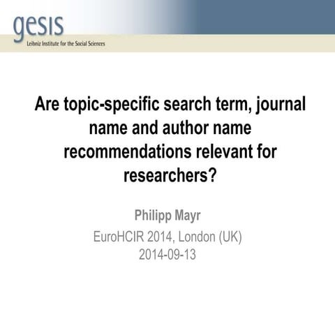 Are topic-specific search term, journal name and author name recommendations ...