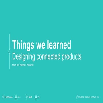 EuroIA 2016 Designing Connected Products