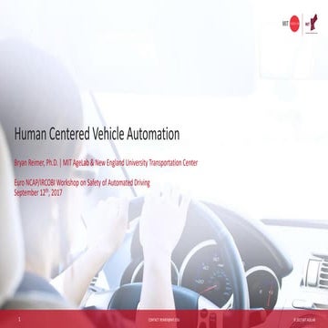 Human Centered Vehicle Automation - Bryan Reimer