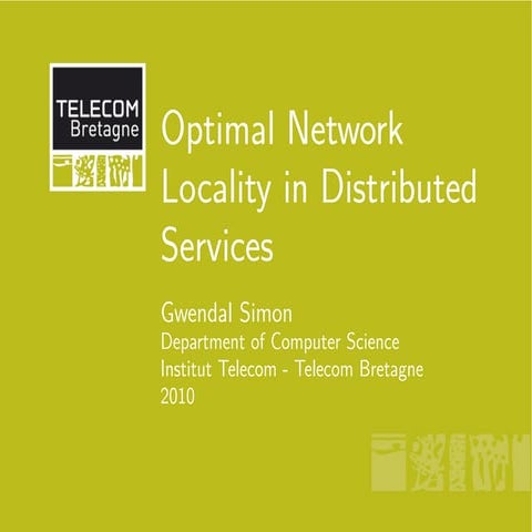 Optimal Network Locality in Distributed Services