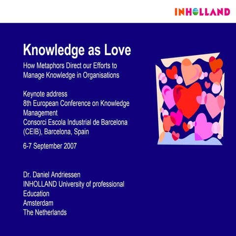European Conference on Knowledge Management 2007 Key Address Andriessen