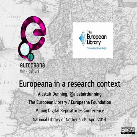 Europeana in a Research Context