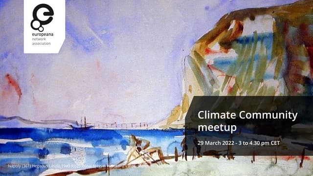 Europeana Climate Action Community meetup 29_03_2022.pdf